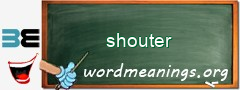 WordMeaning blackboard for shouter